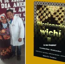 Presentan hoy en Salta la segunda edición del diccionario Wichí